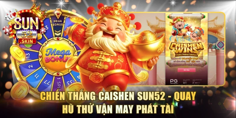 Chiến Thắng Caishen