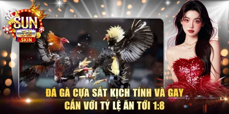 Đá Gà Cựa Sắt