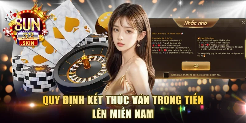 Quy định kết thúc ván trong tiến lên miền Nam